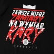 Koszulka męska T-shirt Chada Proceder Wymiar Kary czarna